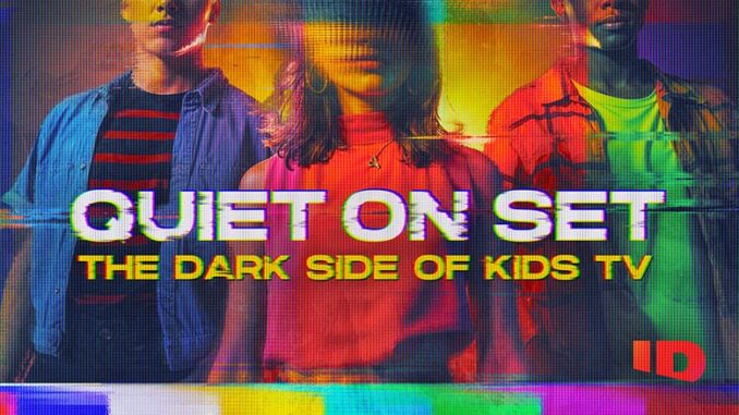 Quiet on Set: The Dark Side of Kids TV, Investigation Discovery